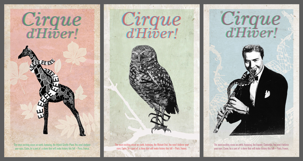 Poster series for Cirque d'Hiver, with giraffe, owl and man playing flute/snake.LSU BFA Studio Art Graphic Design