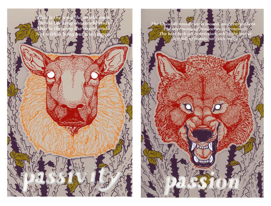 Quote poster with passivity & sheep, passion & snarling wolf.LSU BFA Studio Art Graphic Design