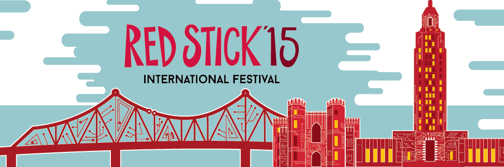 Graphic advertising the 2015 Red Stick International Festival